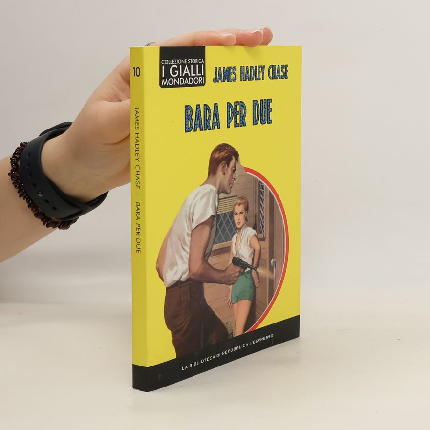 James Hadley Chase Bara per due