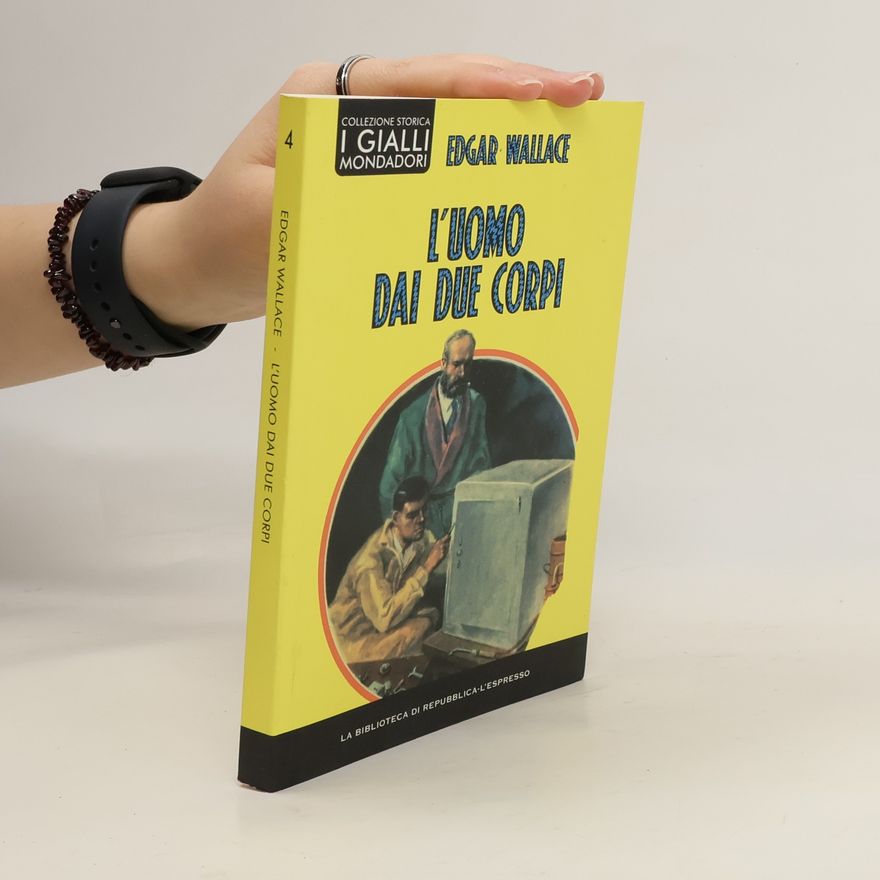 Edgar Wallace L'uomo dai due corpi