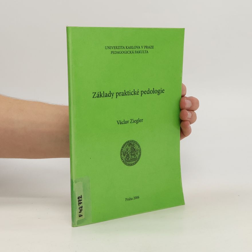 Václav Ziegler Základy praktické pedologie