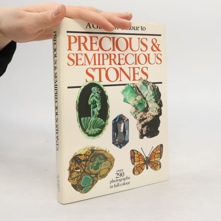 Vladimír Bouška A Guide in Colour to Precious & Semiprecious Stones
