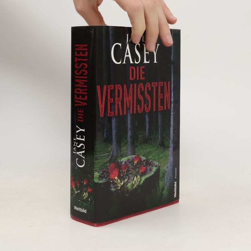 Jane Casey Die Vermissten