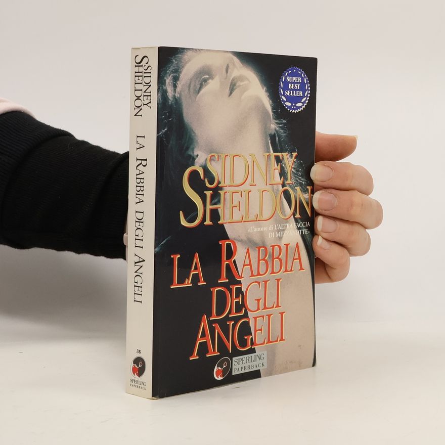 Sidney Sheldon La rabbia degli angeli