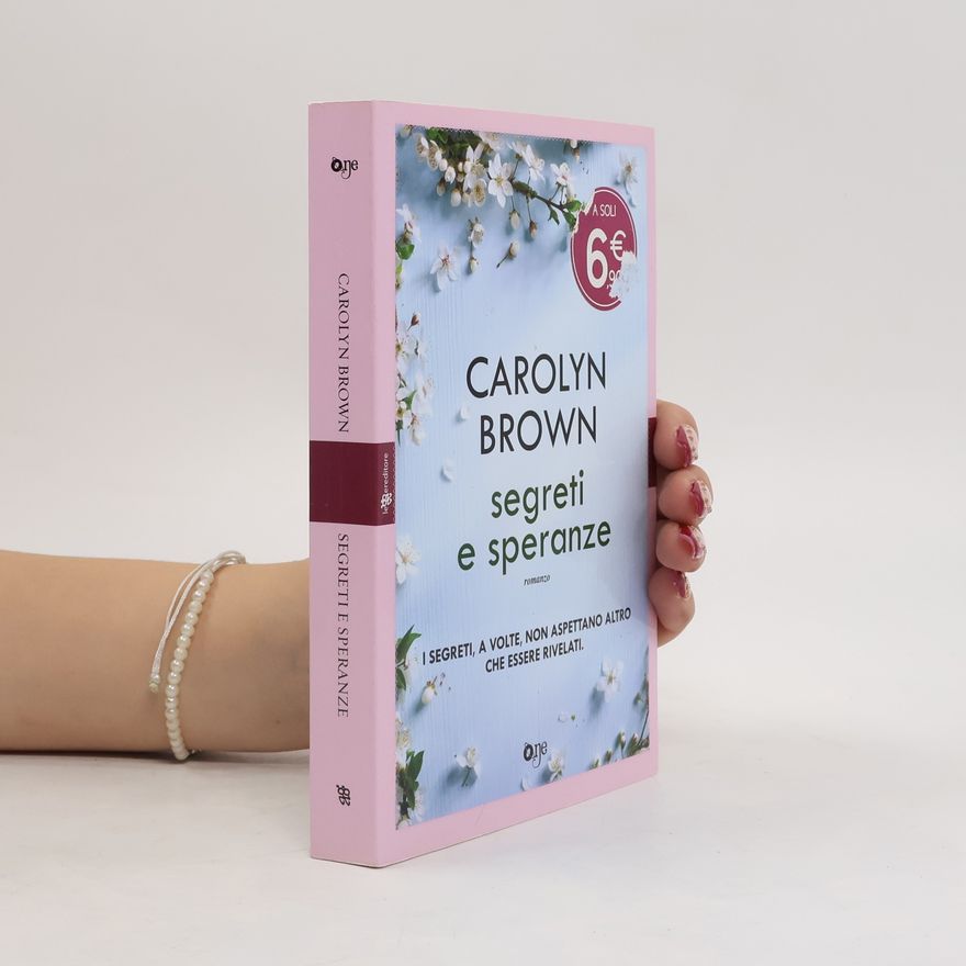 Carolyn Brown Segreti e speranze