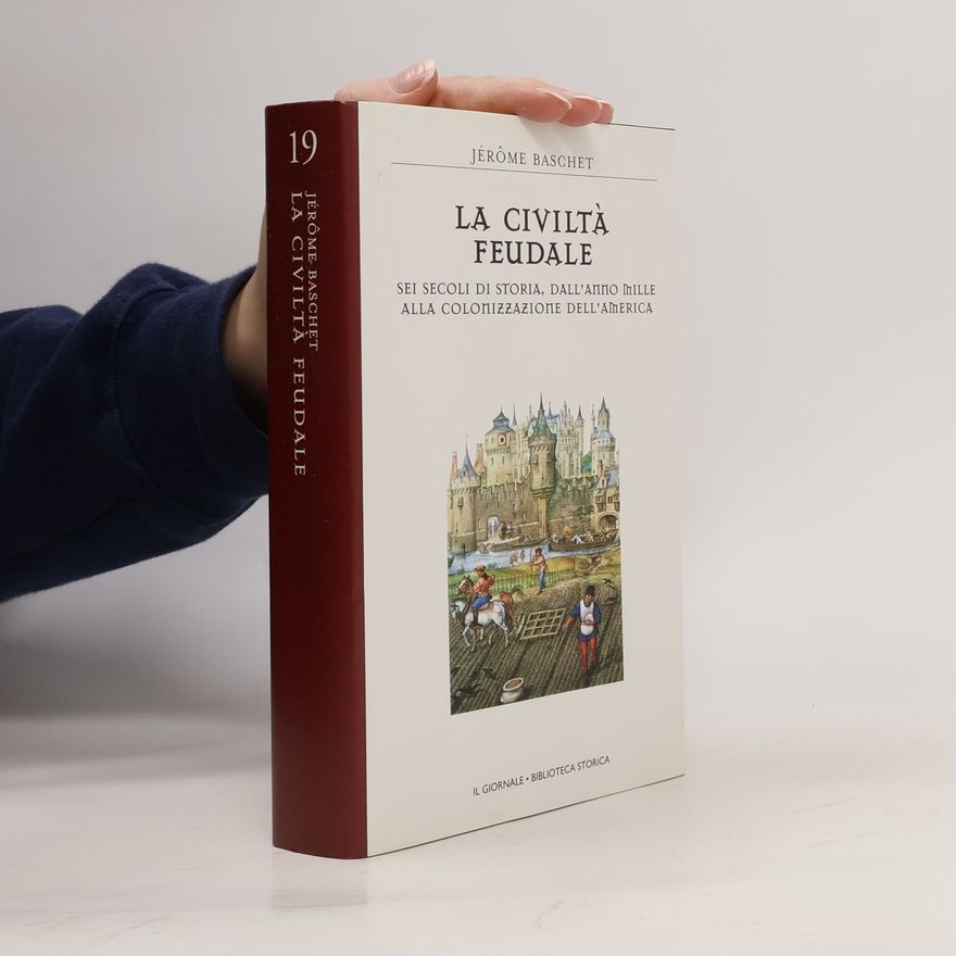 Jérôme Baschet La Civiltá Feudale 19