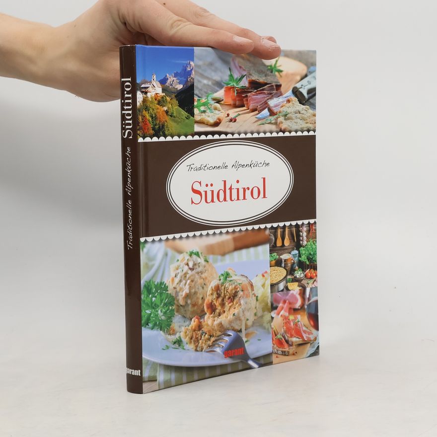 Autorenkollektiv Traditionelle Alpenküche Südtirol
