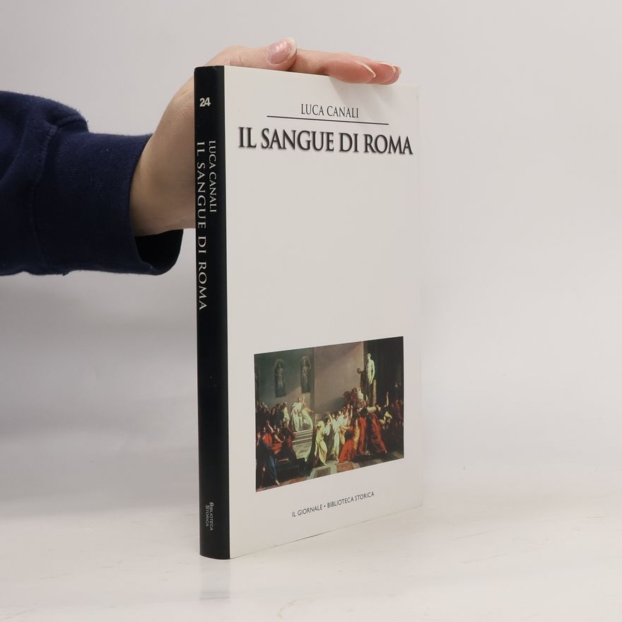 Luca Canali Il Sangue di Roma 24