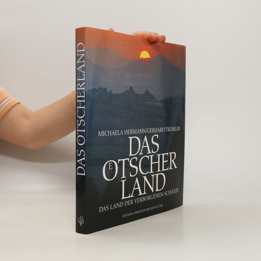 Michaela Hermann Das Ötscherland