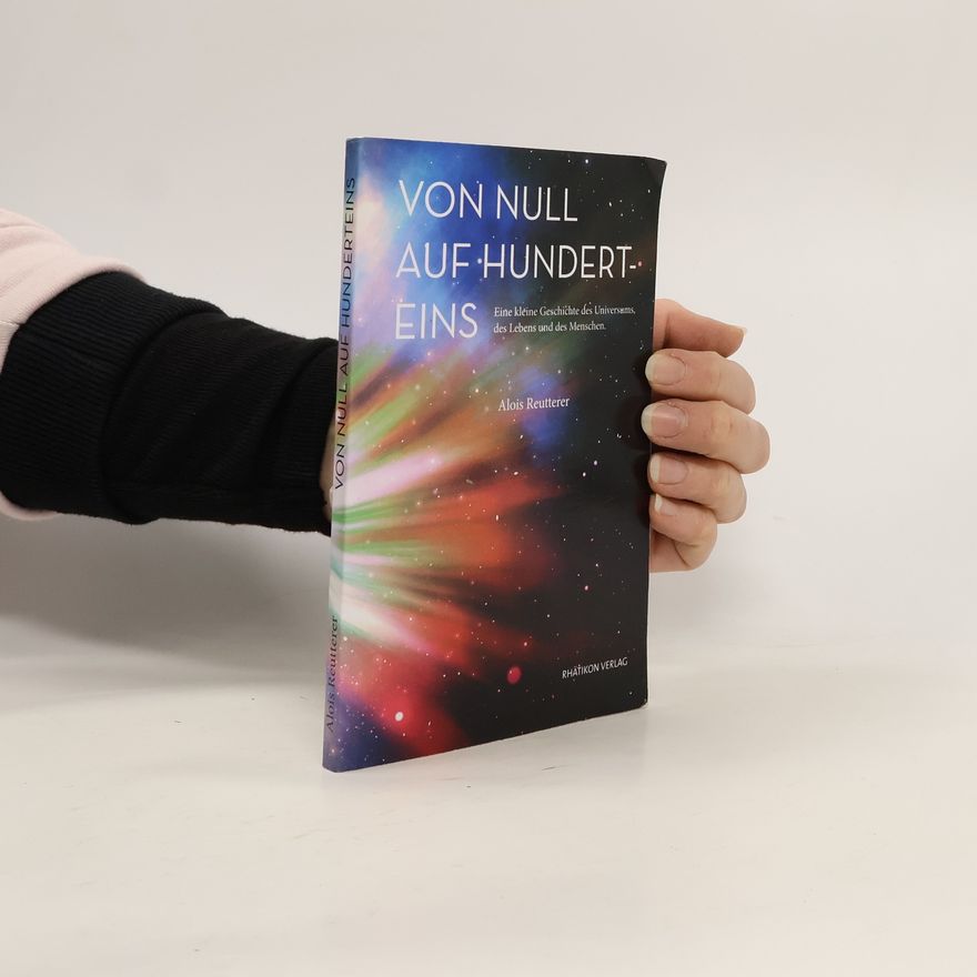 Alois Reutterer Von Null auf Hunderteins
