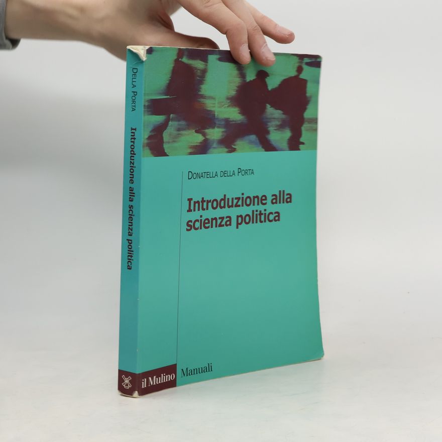 Donatella della Porta Introduzione alla scienza politica