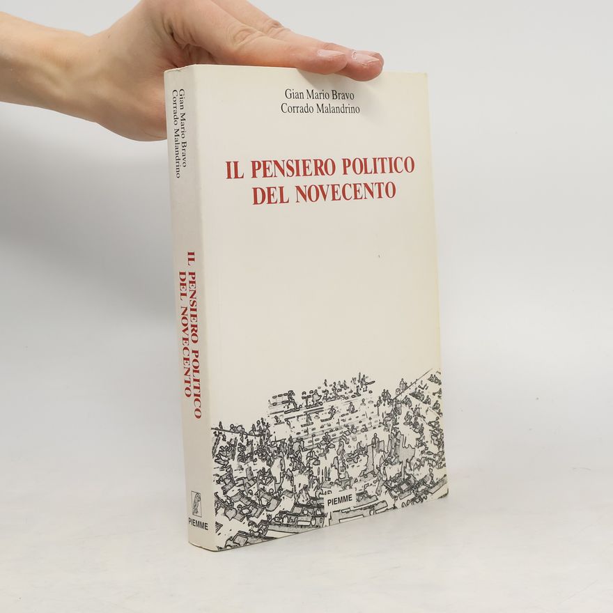 Corrado Malandrino Il pensiero politico del Novecento