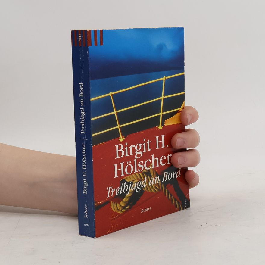 Birgit Lohmeyer Treibjagd an Bord