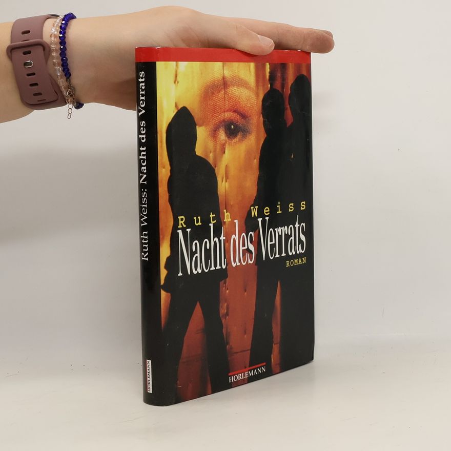 Ruth Weiss Nacht des Verrats