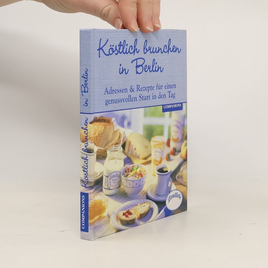 Karl Schröder Köstlich brunchen in Berlin