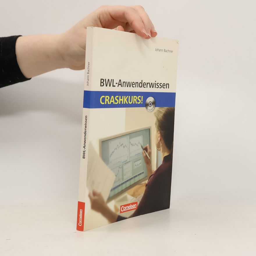 Johann Bachner BWL-Anwenderwissen