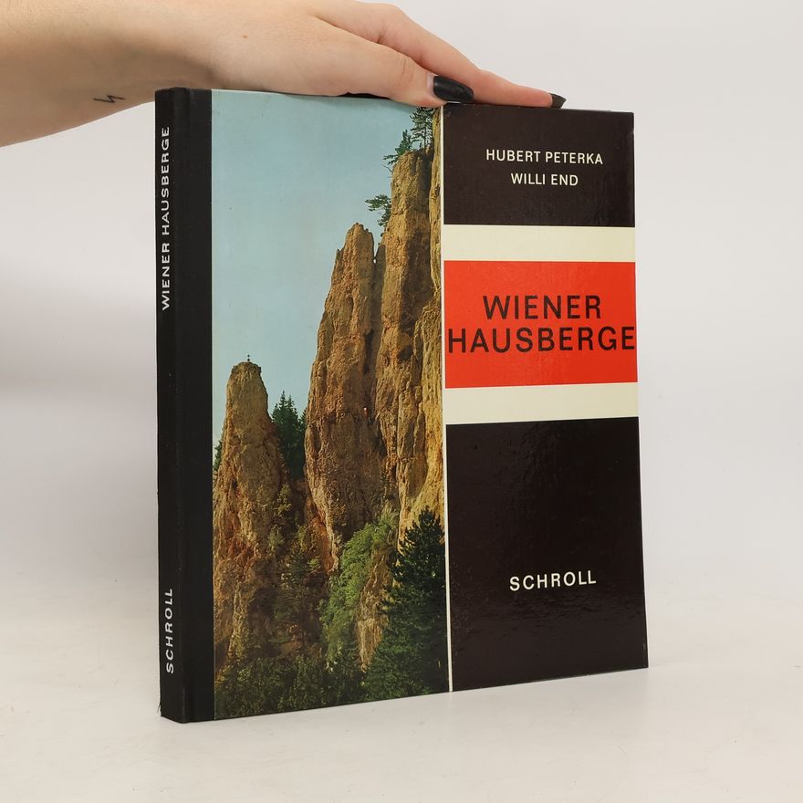 Willi End Wiener Hausberge