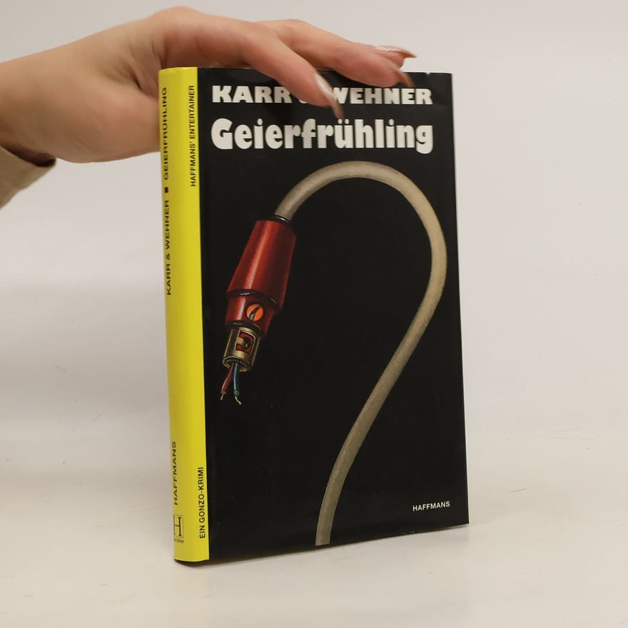 Hanns-Peter Karr Geierfrühling