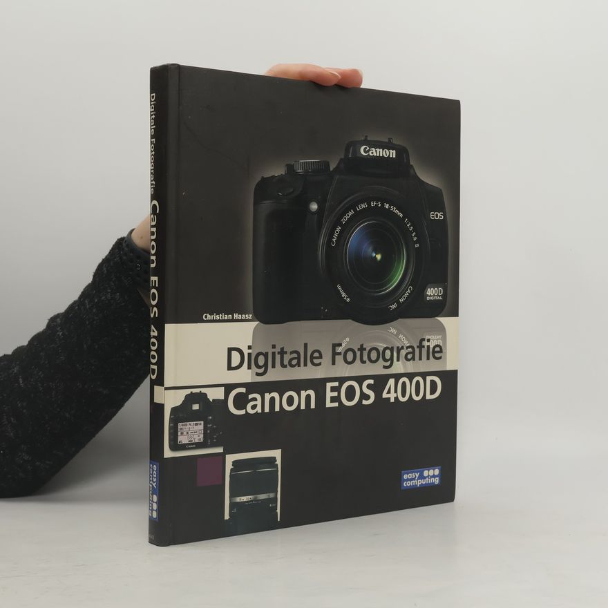 Christian Haasz Digitale Fotografie Canon EOS 400D