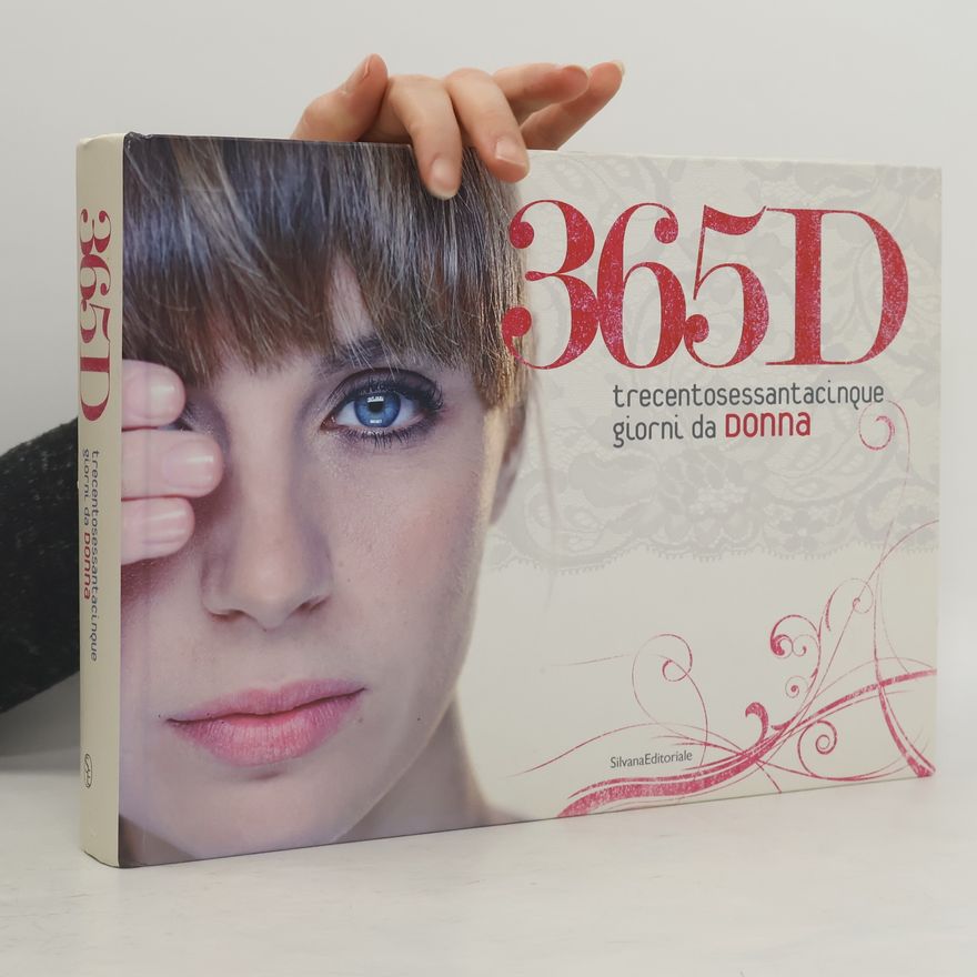Sham Hinchey 365D trecentosessantacinque giorni da donna