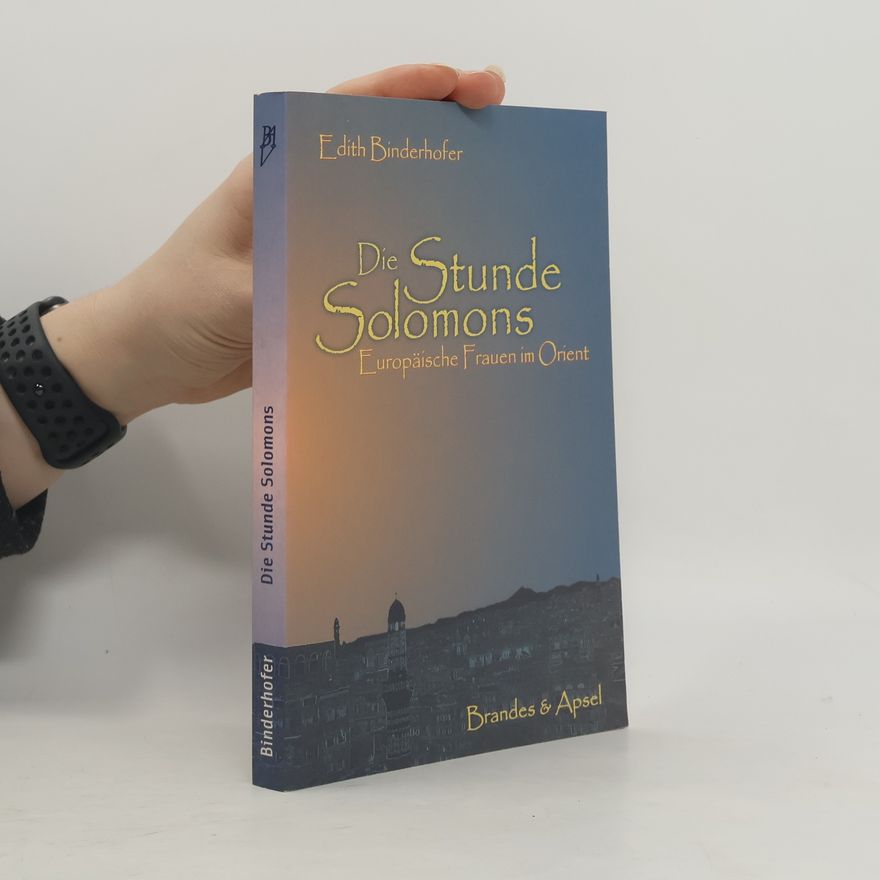 Edith Binderhofer Die Stunde Solomons