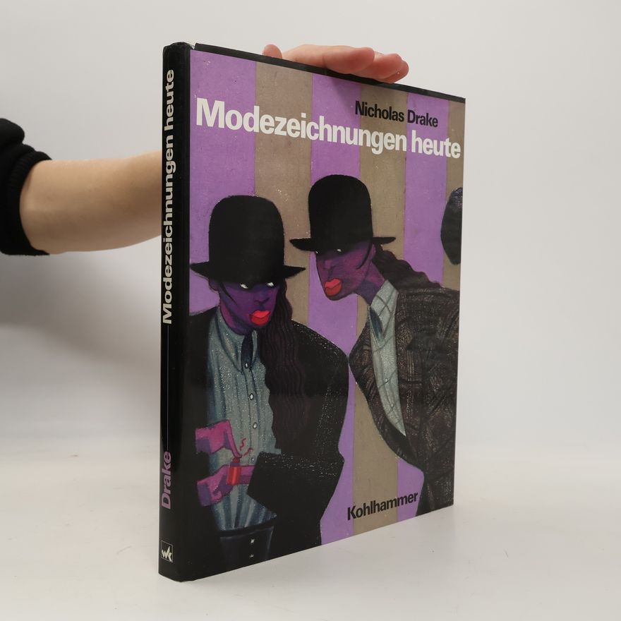 Nicholas Drake Modezeichnungen heute