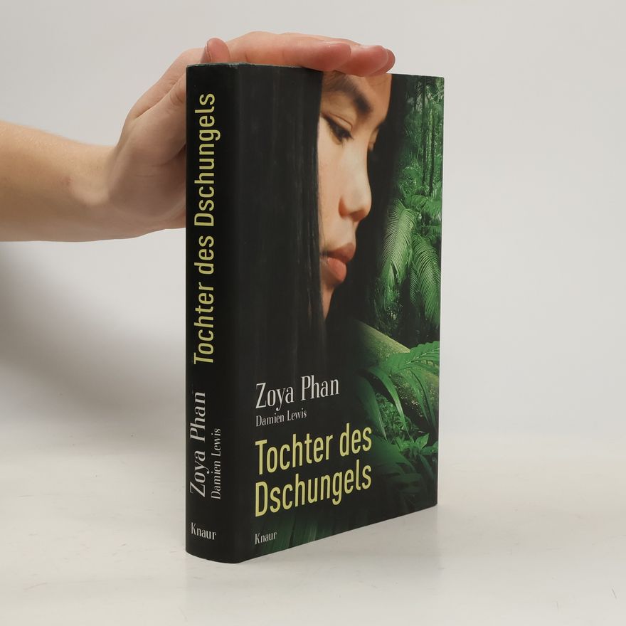Zoya Phan Tochter des Dschungels