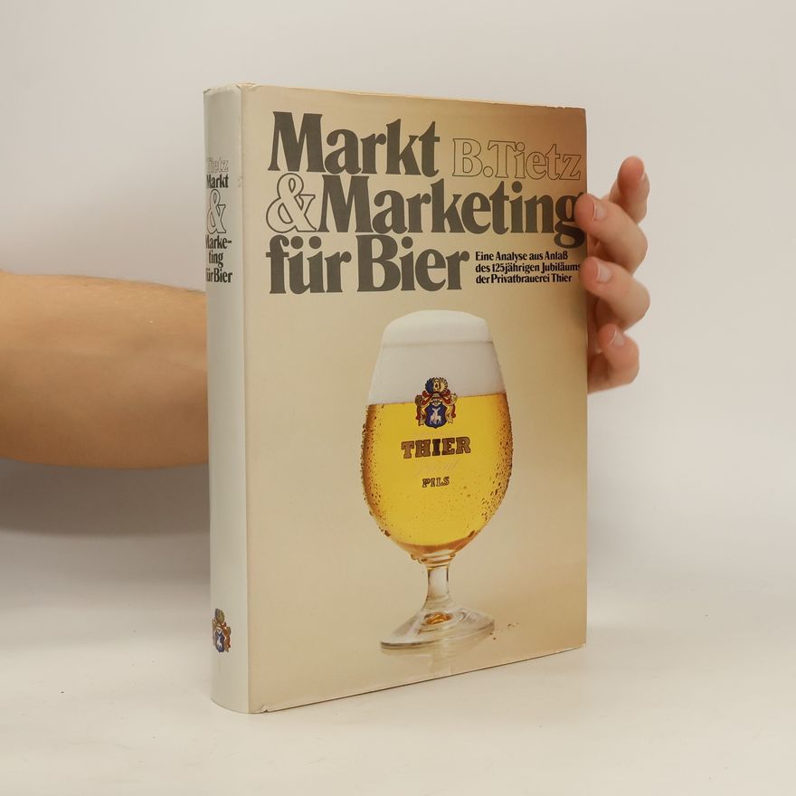B. Tietz Markt & Marketing für Bier