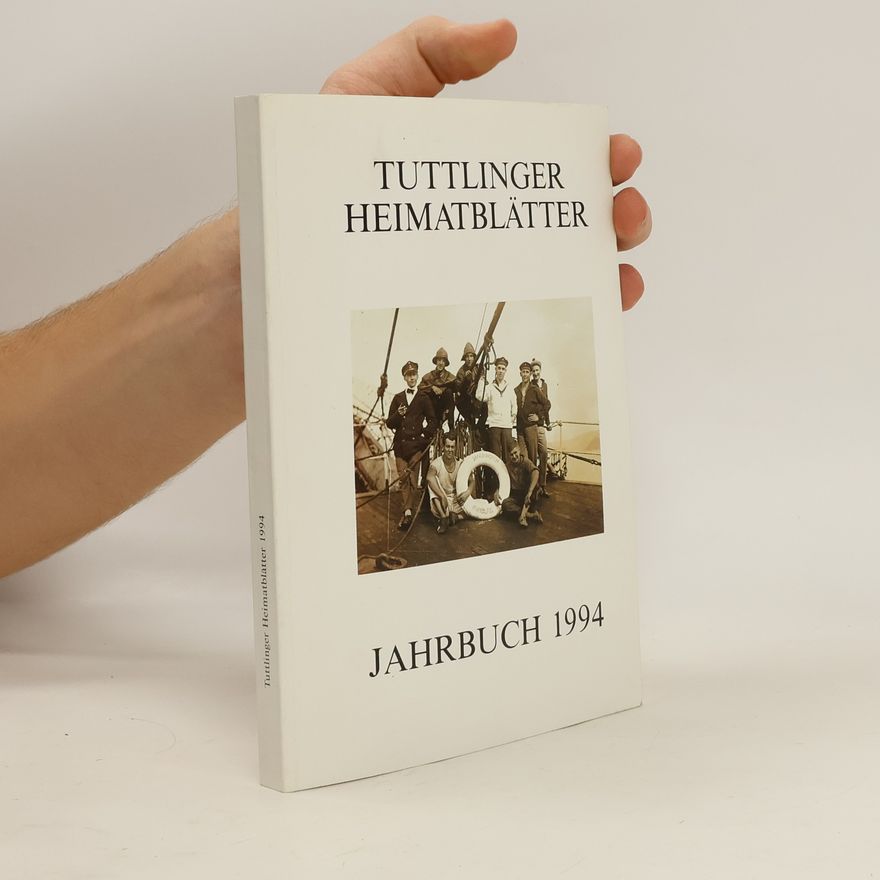 Autorenkollektiv Tuttlinger Heimatblätter Jahrbuch 1994