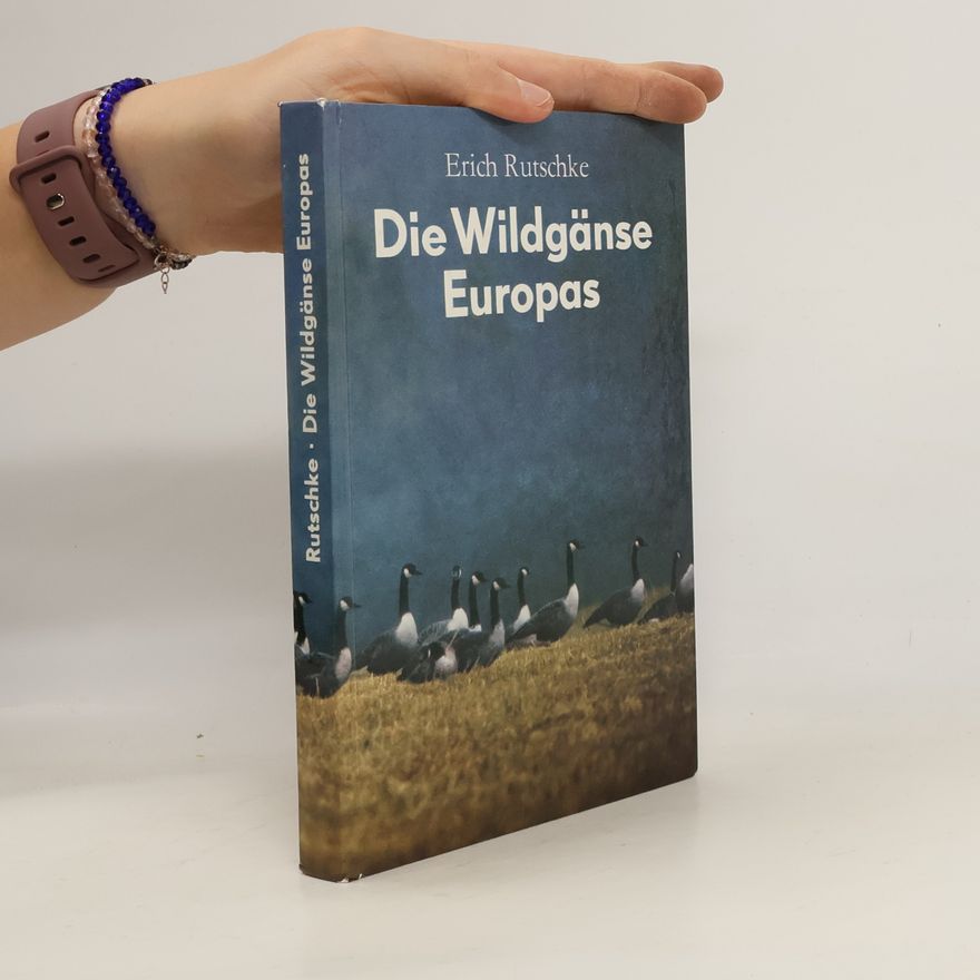 Erich Rutschke Die Wildgänse Europas