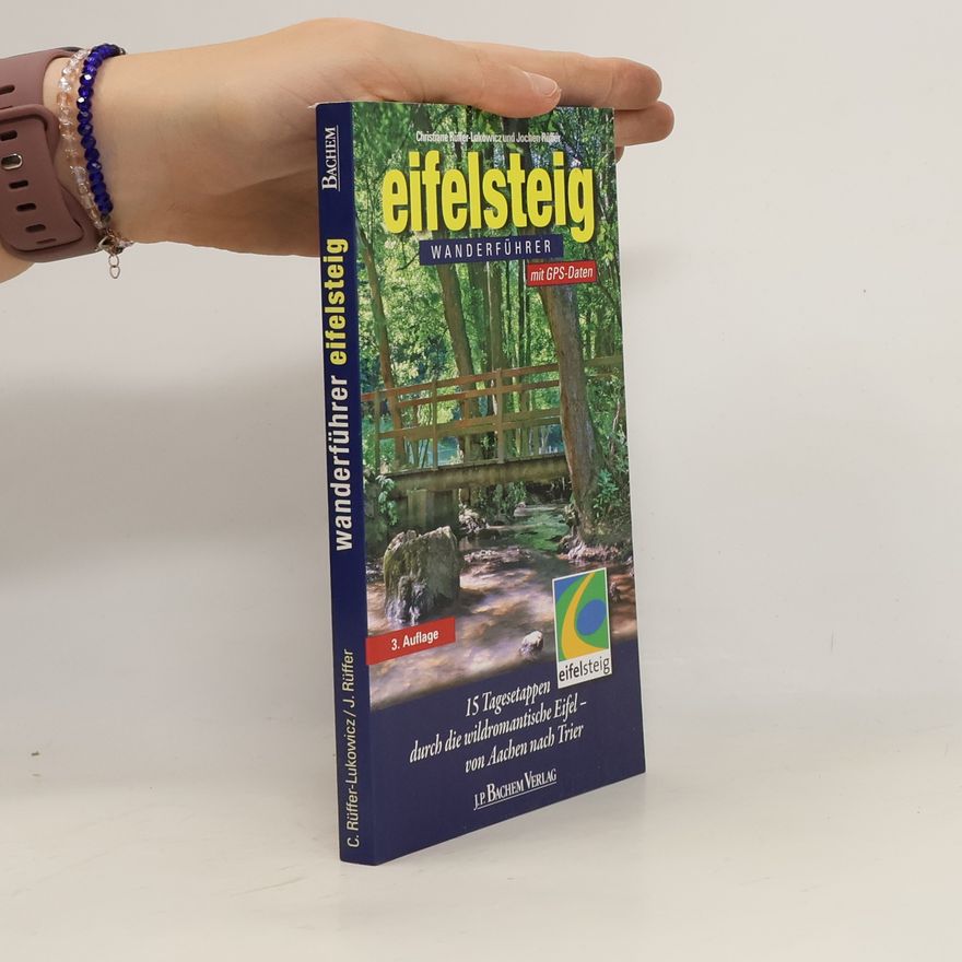 Christiane Rüffer-Lukowicz Eifelsteig-Wanderführer