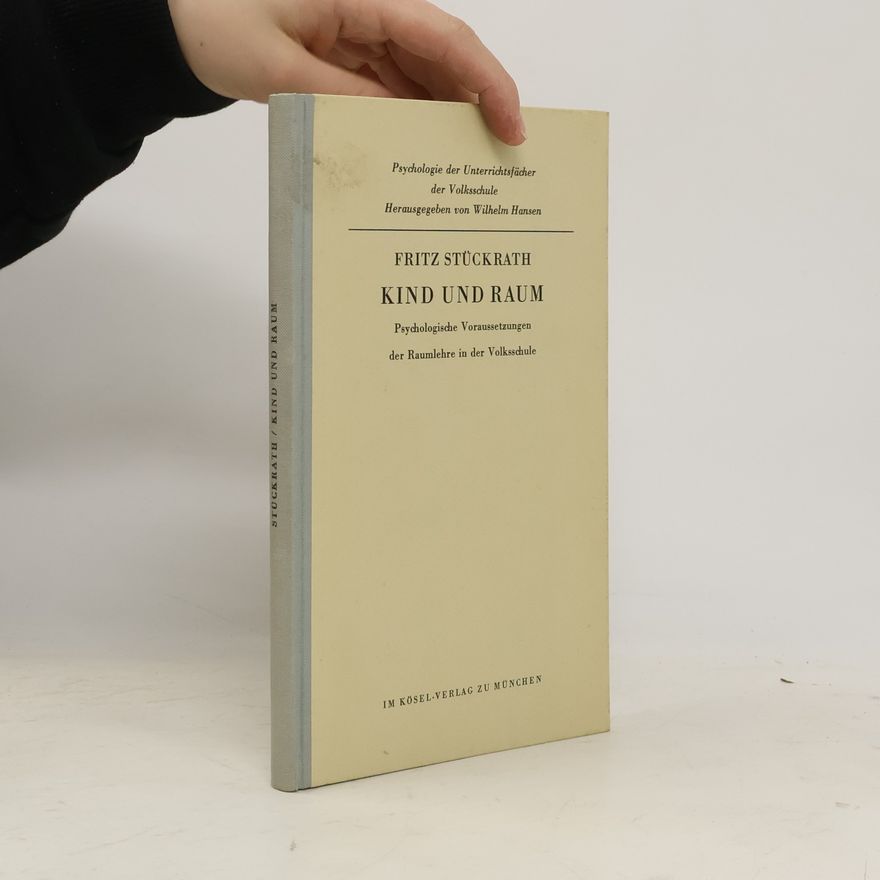 Fritz Stückrath Kind und Raum