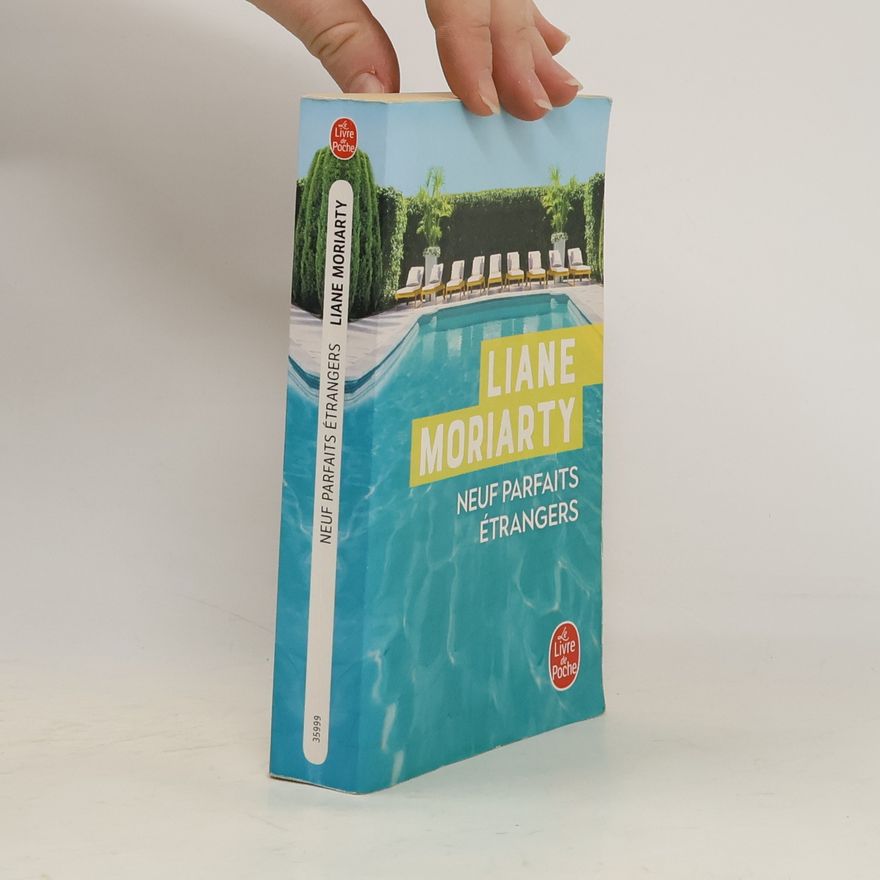 Liane Moriarty Neuf Parfaits étrangers