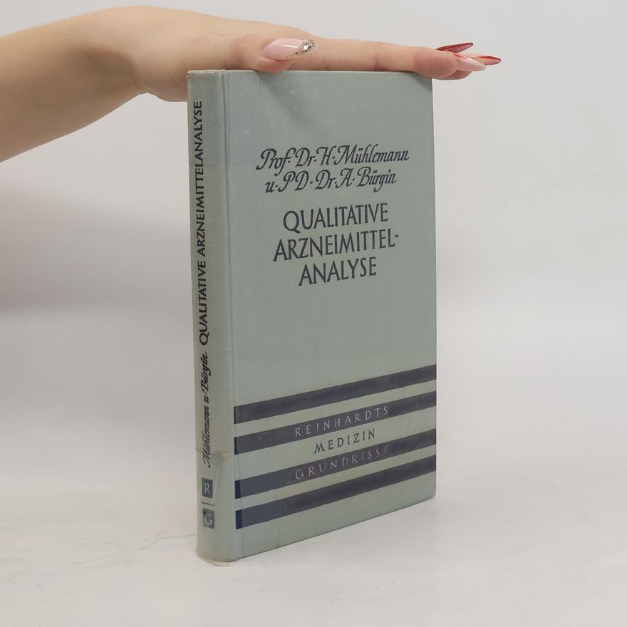 A. Bürgin Qualitative Arzneimittel Analyse