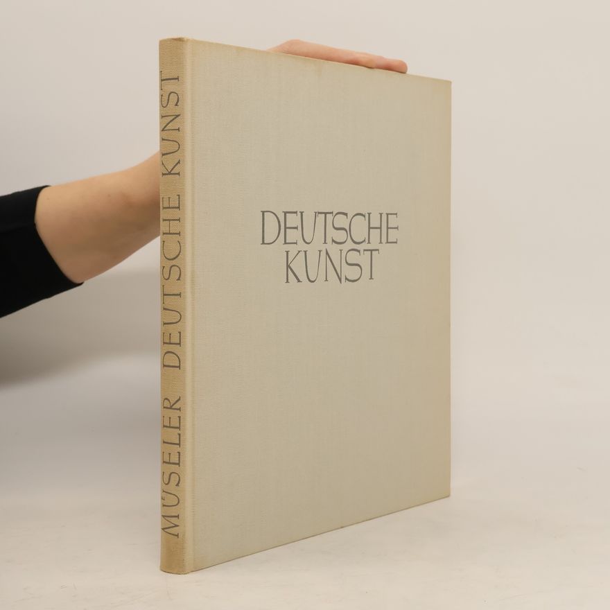 Wilhelm Müseler Deutsche Kunst