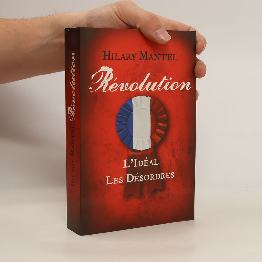 Hilary Mantel Révolution