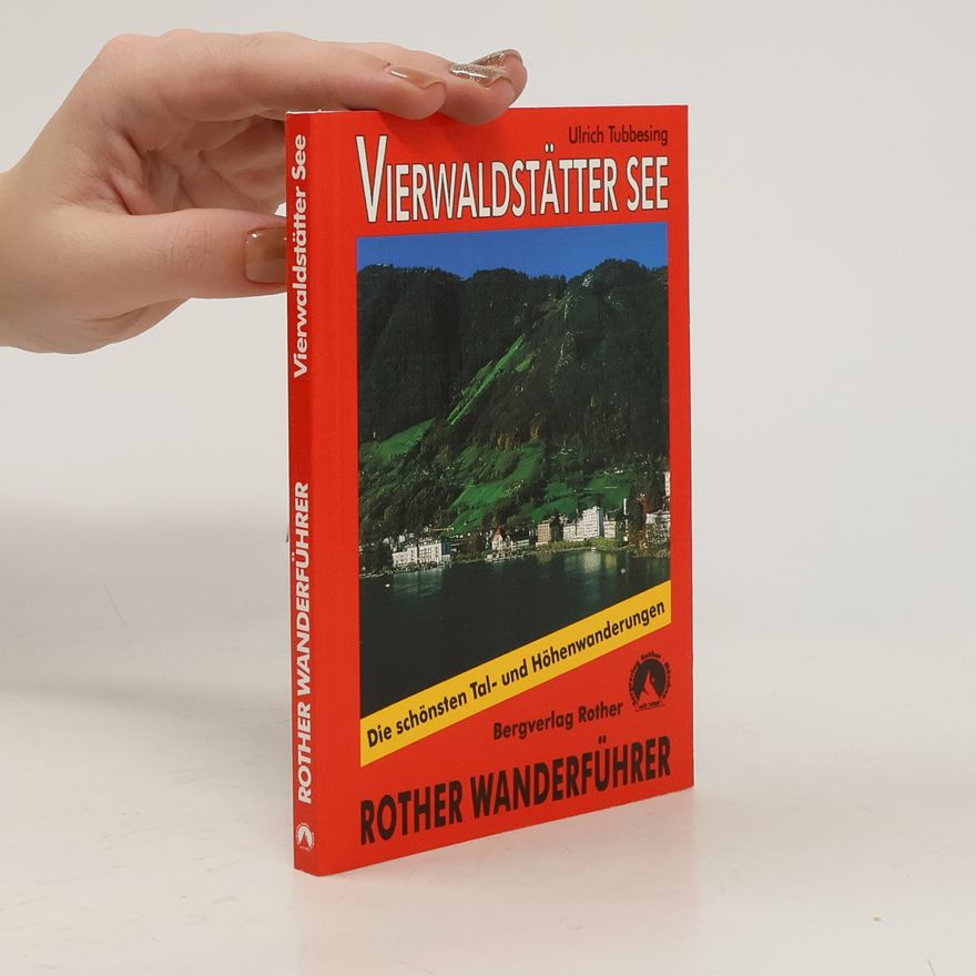 Ulrich Tubbesing Rund um den Vierwaldstätter See
