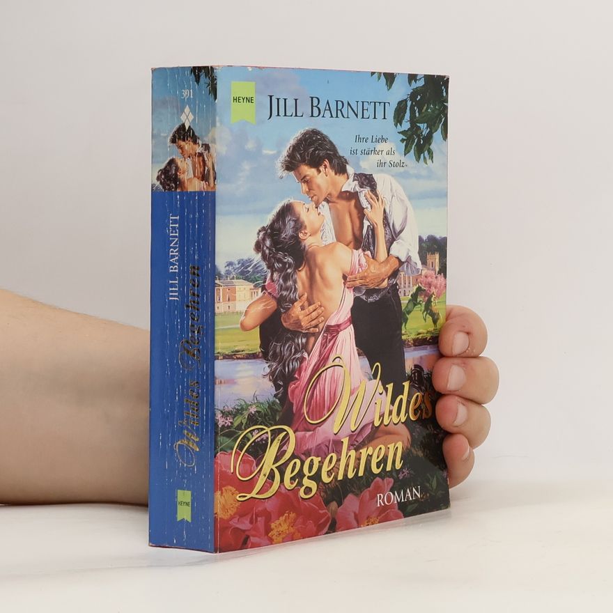 Jill Barnett Wildes Begehren. Roman. Aus d. Amerikan. v. Beate Darius