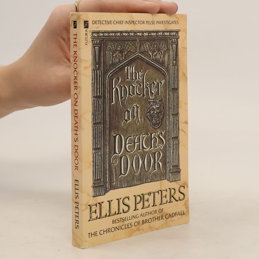 Edith Pargeter The Knocker on Death's Door