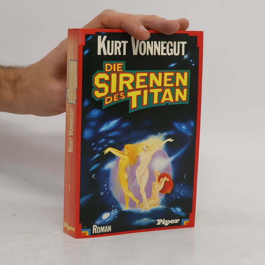 Kurt Vonnegut Die Sirenen des Titan