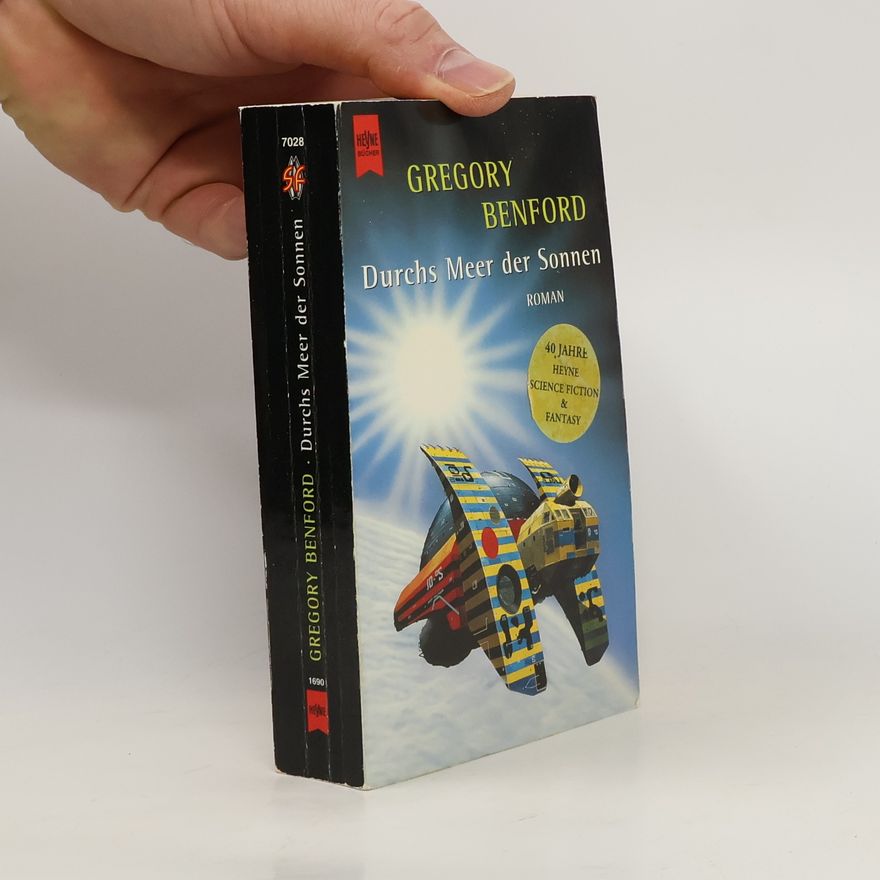 Gregory Benford Durchs Meer der Sonnen