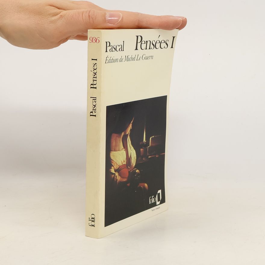 Blaise Pascal Pensées I