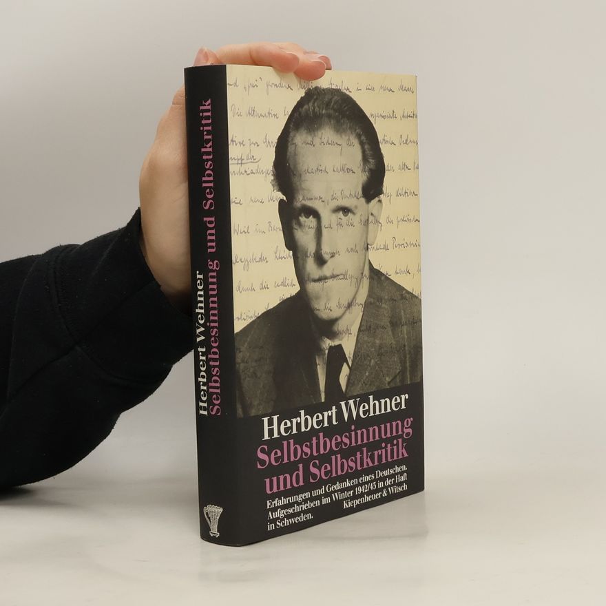 Herbert Wehner Selbstbesinnung und Selbstkritik