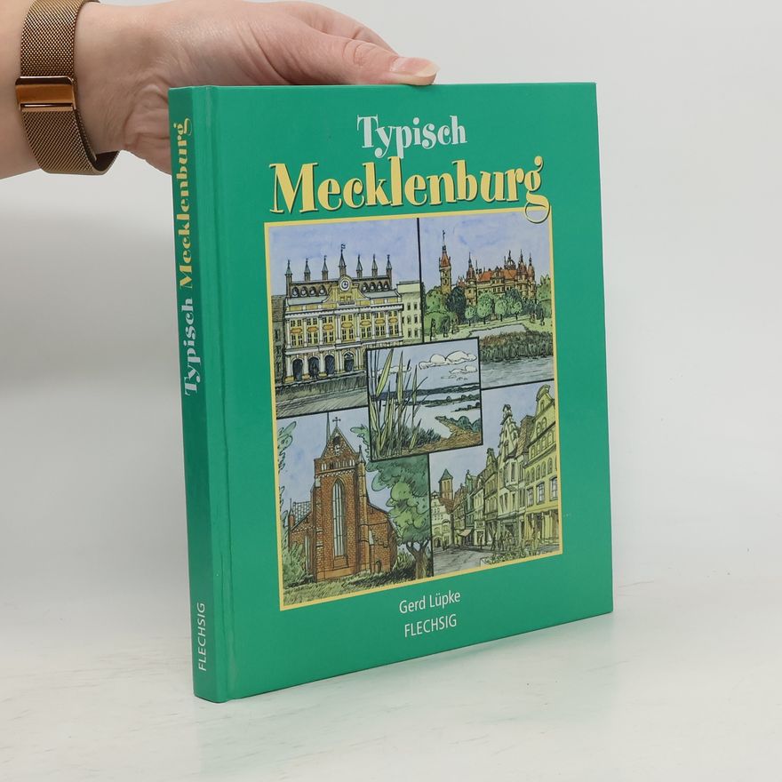 Gerd Lüpke Typisch Mecklenburg