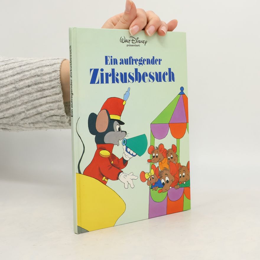 Walt Disney Ein aufregender Zirkusbesuch