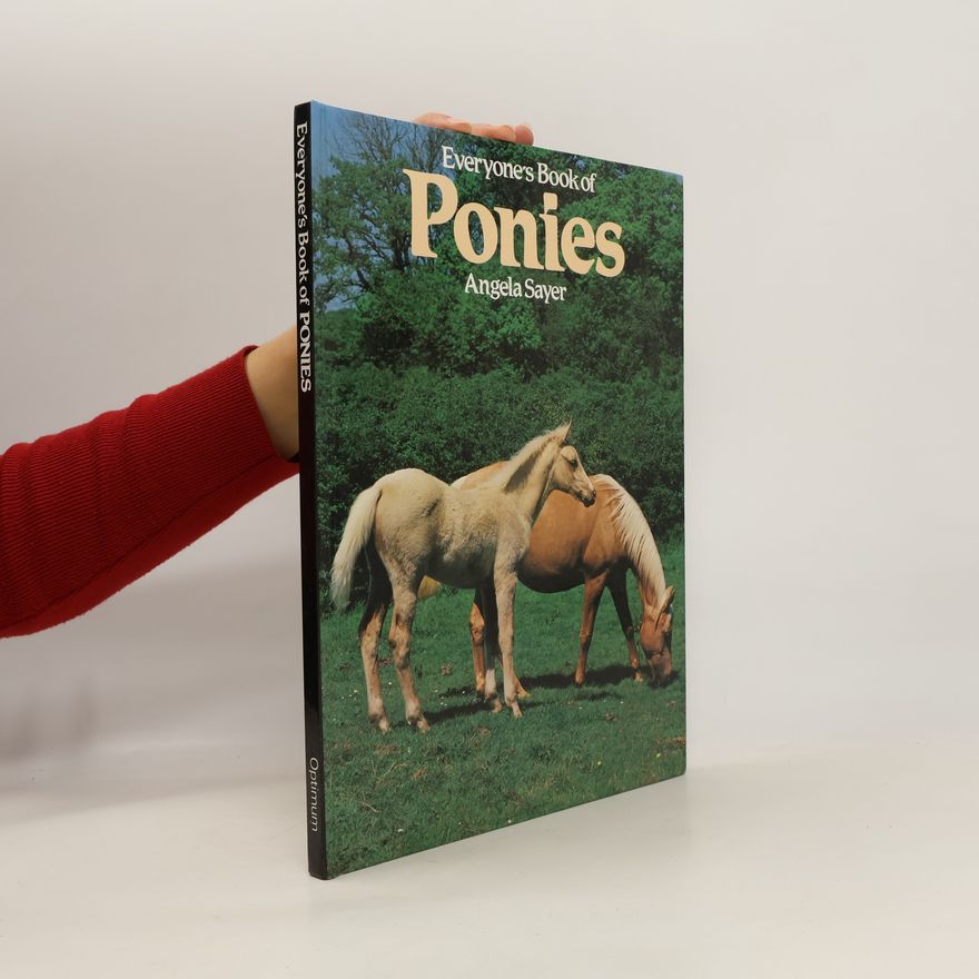 Angela Rixon Everyone's Book of Ponies