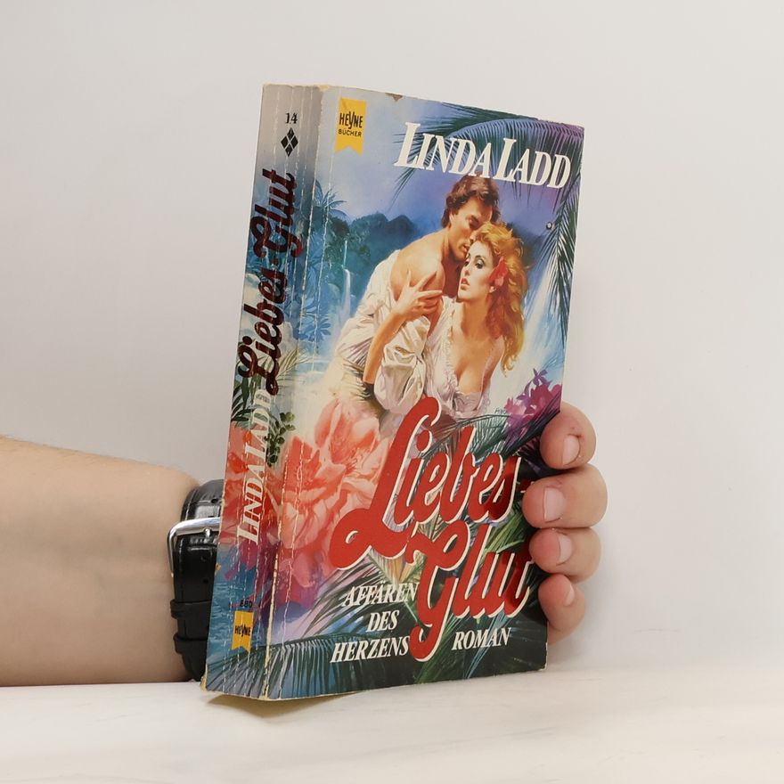 Linda Ladd Liebesglut