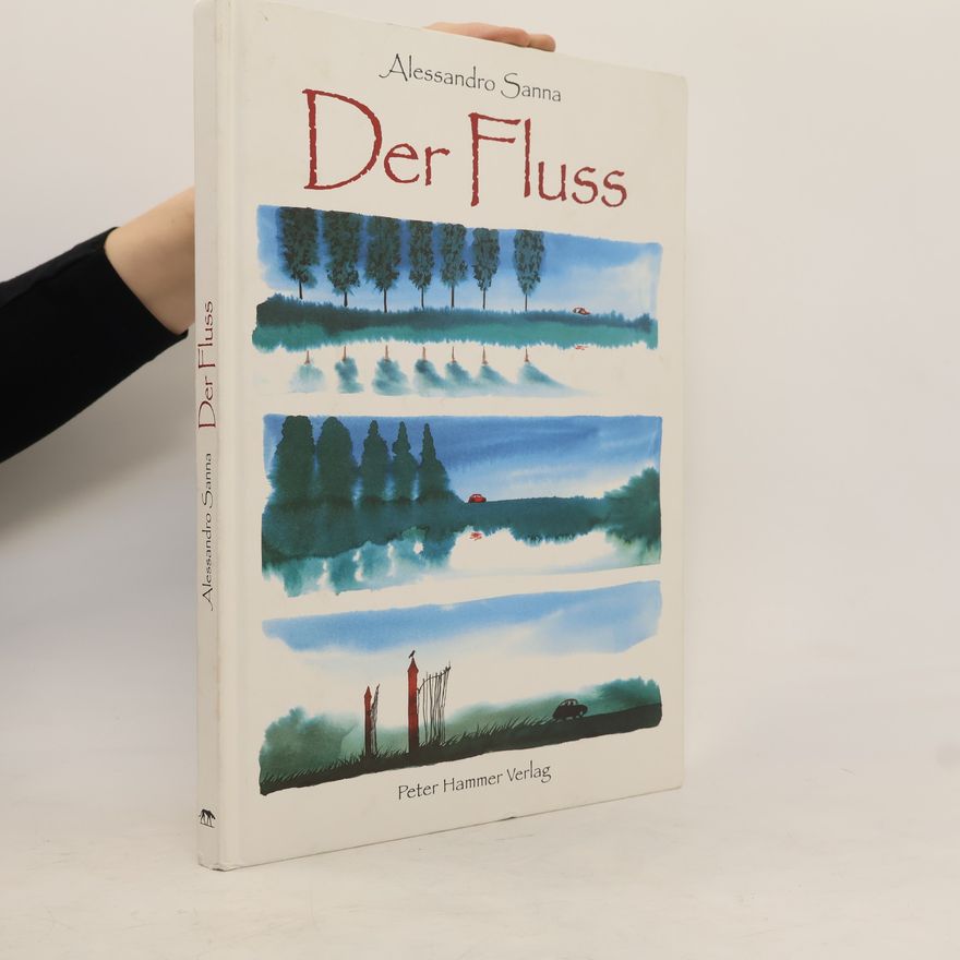 Alessandro Sanna Der Fluss