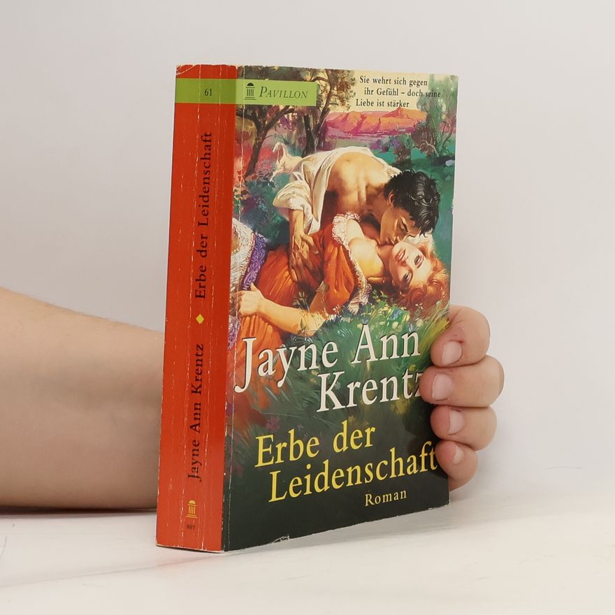 Jayne Ann Krentz Erbe der Leidenschaft