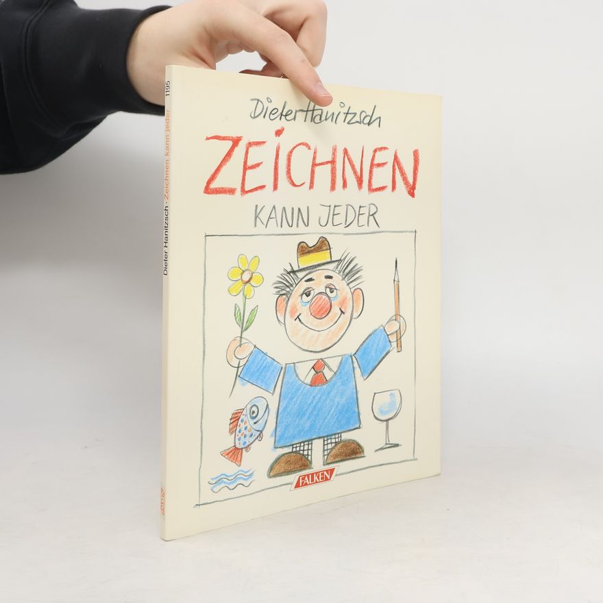 Dieter Hanitzsch Zeichnen kann jeder