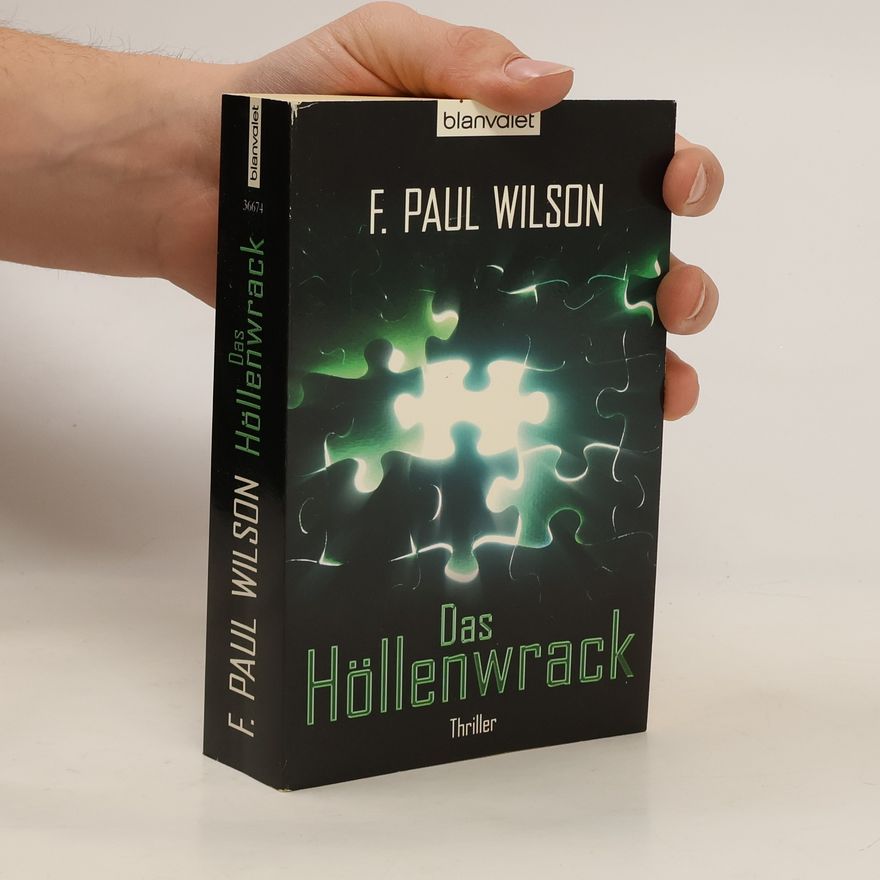 F. Paul Wilson Das Höllenwrack