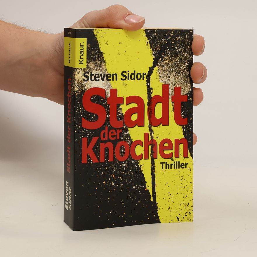 Steven Sidor Stadt der Knochen